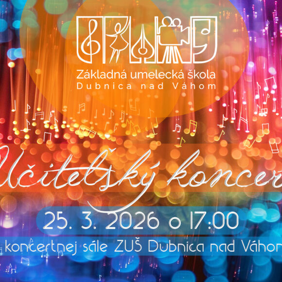 Srdečne Vás pozývame na učiteľský koncert