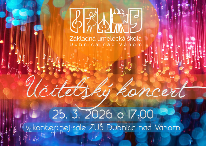 Srdečne Vás pozývame na učiteľský koncert