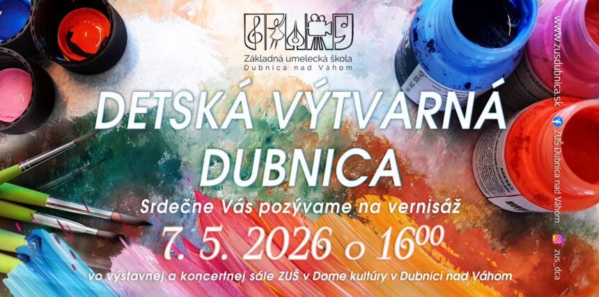 Detská výtvarná Dubnica pozvánky Výsledky súťaže Detská výtvarná Dubnica