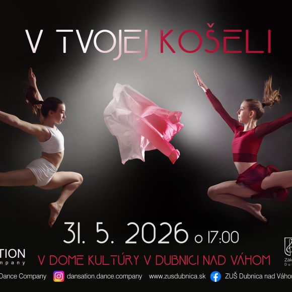 PLAGAT1 Srdečne Vás pozývame na Tanečné vystúpenie