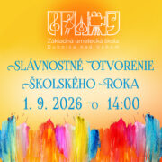 Slávnostné otvorenie školského roka 1. 9. 2026 o 14:00